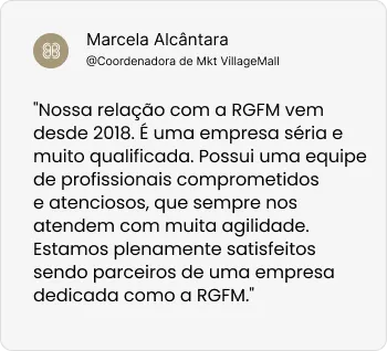 Depoimento de Marcela Alcântara, Coordenadora MKT na VillageMall